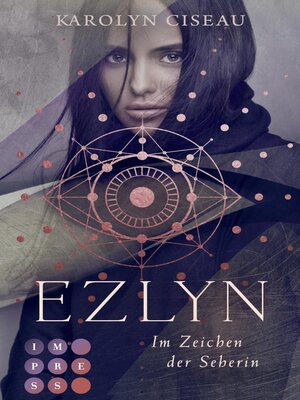 cover image of Ezlyn. Im Zeichen der Seherin